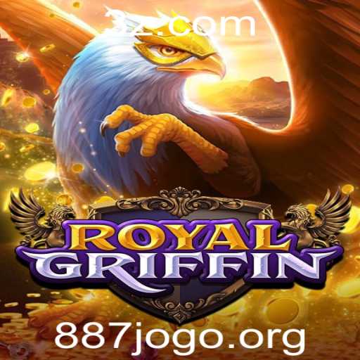 Explorando o Mundo Épico de RoyalGriffin: Um Mergulho no Popular Jogo 887jogo